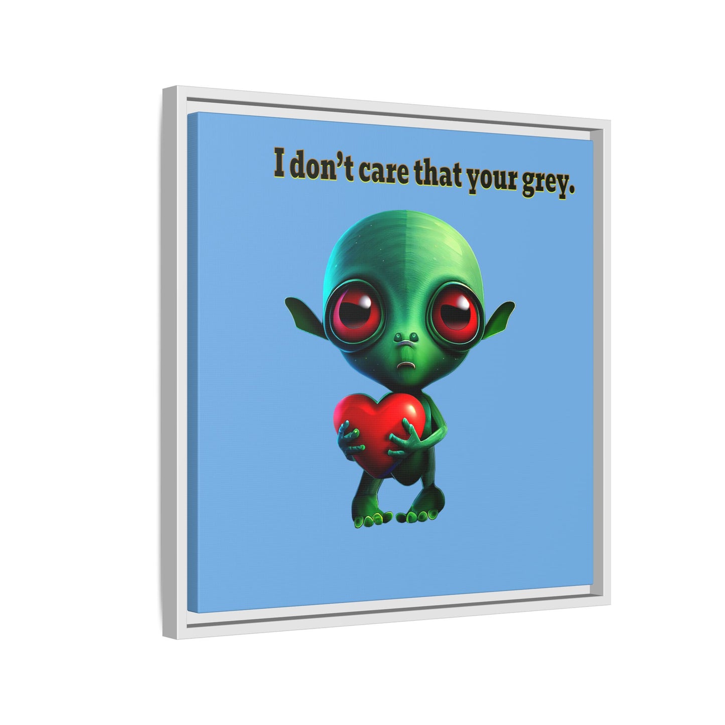 I don't care that your grey - framed canvas art (light blue)