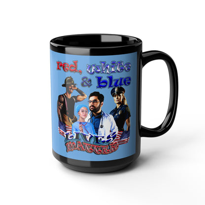 rw&b lives matter - Black Mug (light blue)