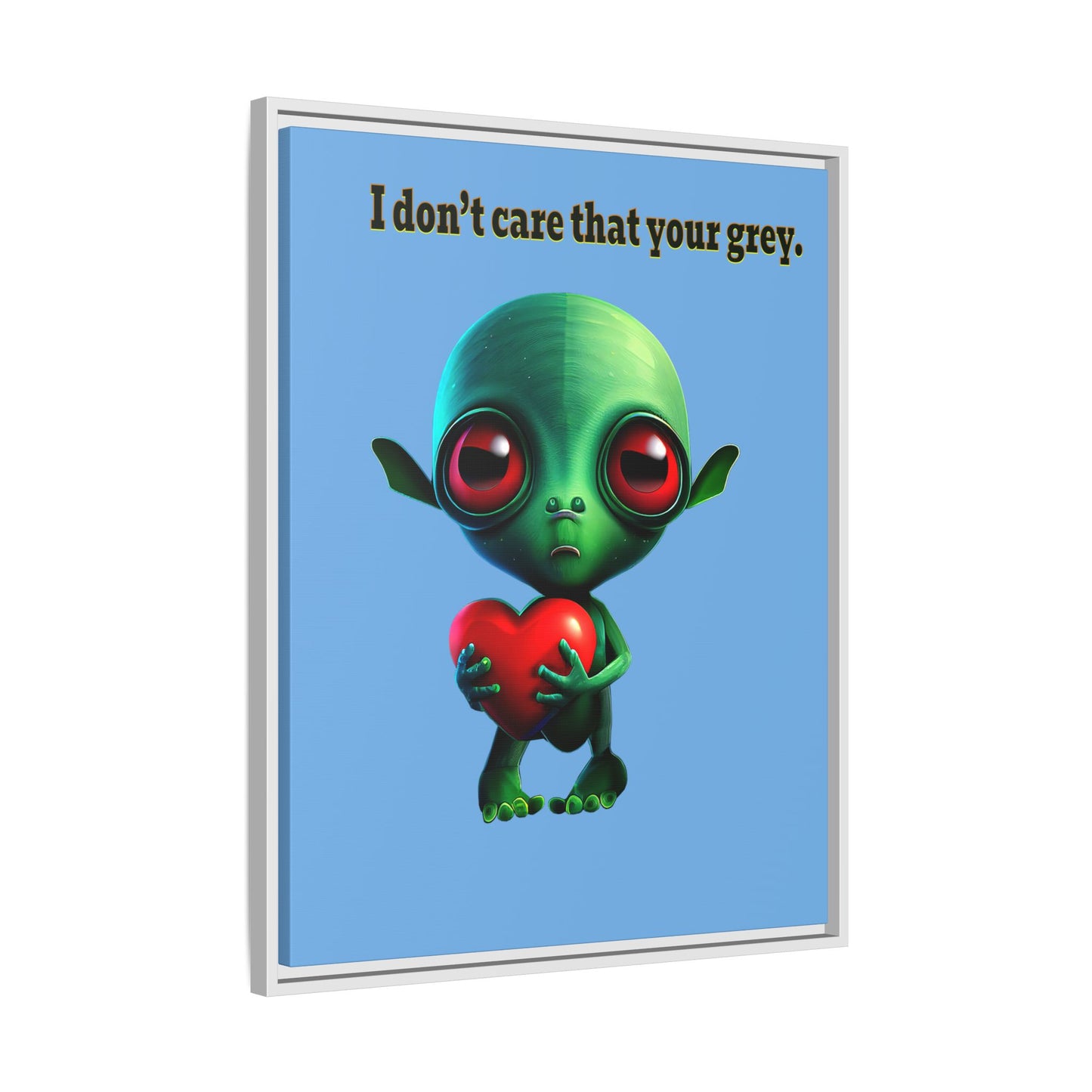 I don't care that your grey - framed canvas art (light blue)
