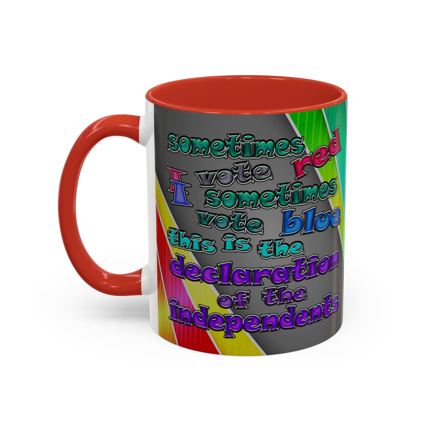 declaration of the independents - Accent Mug (rainbow split)
