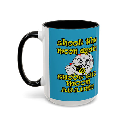 shoot the moon again - Accent Mug (turquoise)