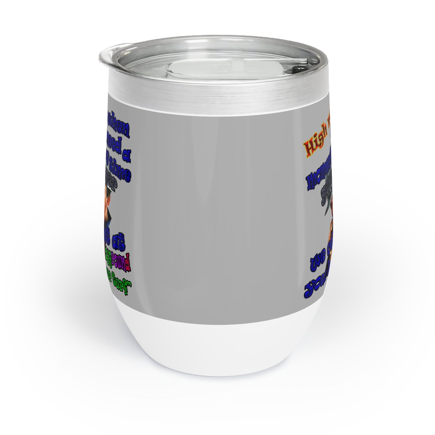 high noon - Chill Wine Tumbler (light grey)