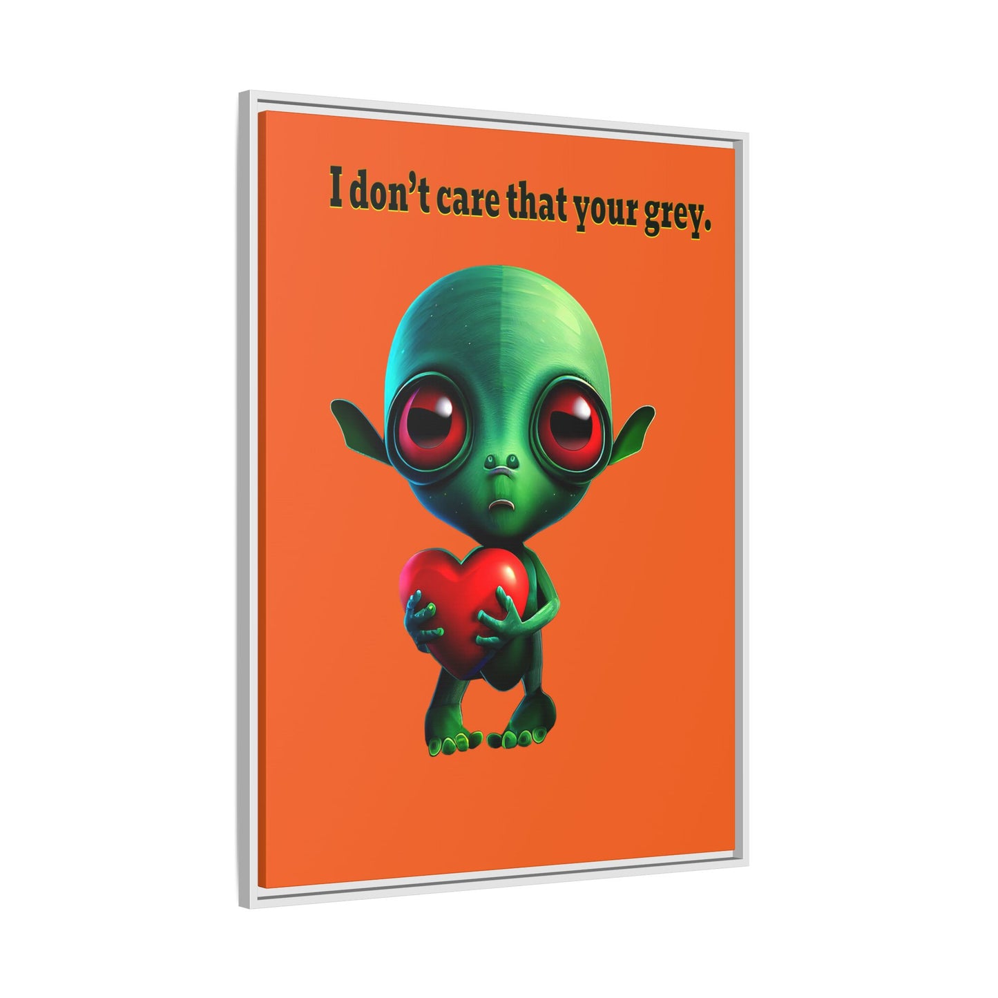 I don't care that your grey - framed canvas art (orange)