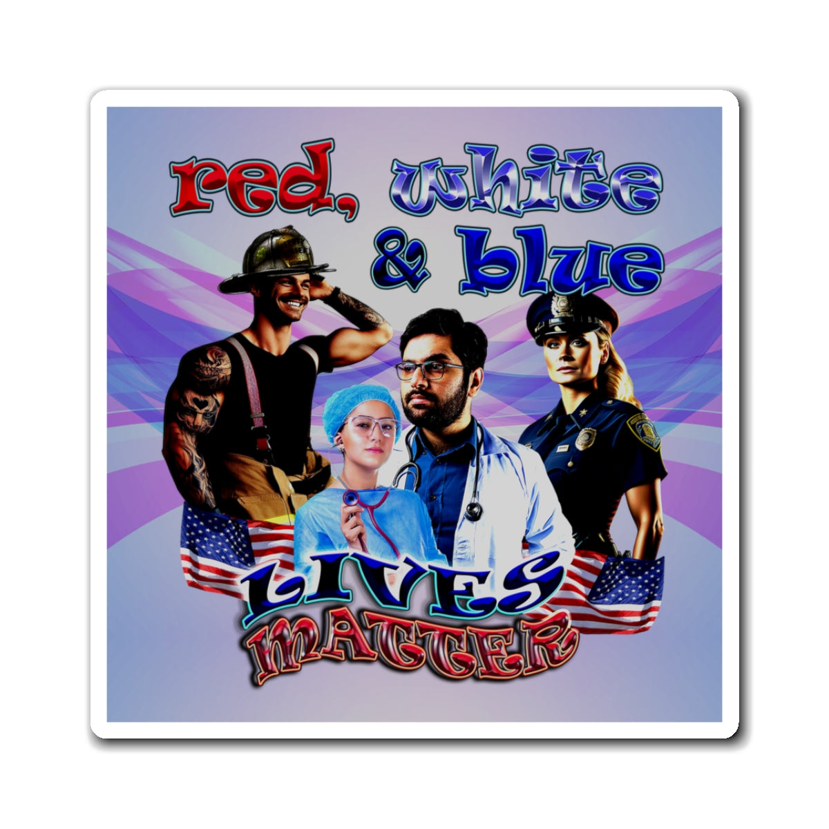 rw&b lives matter - Magnets - (light blue-pink wave)