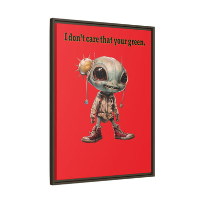 I don't care that your green - framed canvas art (red)