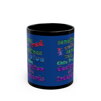 declaration of the independents - Black Mug (dark blue)