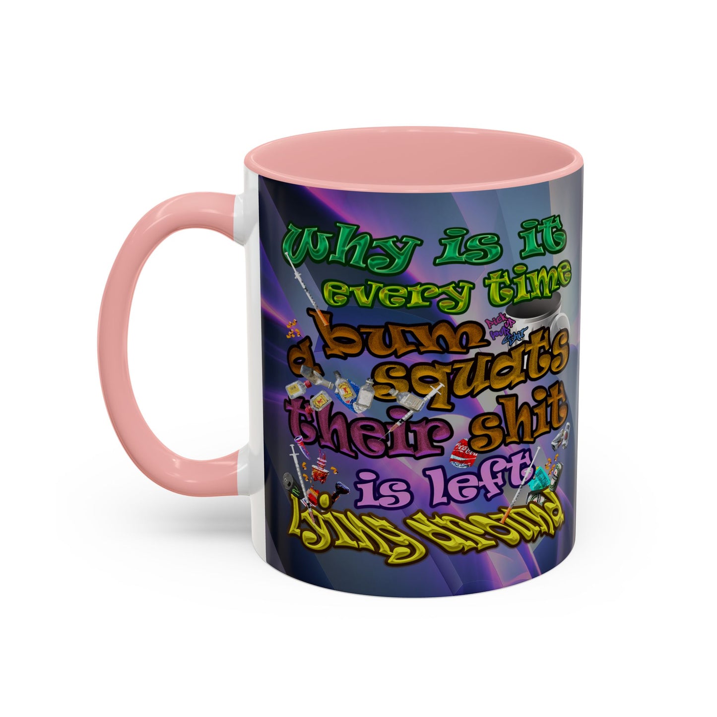 the bum's shit - Accent Mug (grey-pink wave)