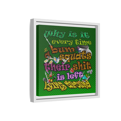 the bum's shit - framed canvas art (logo green)