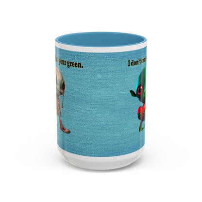 I don't care that your grey - Accent Mug (faded blue)