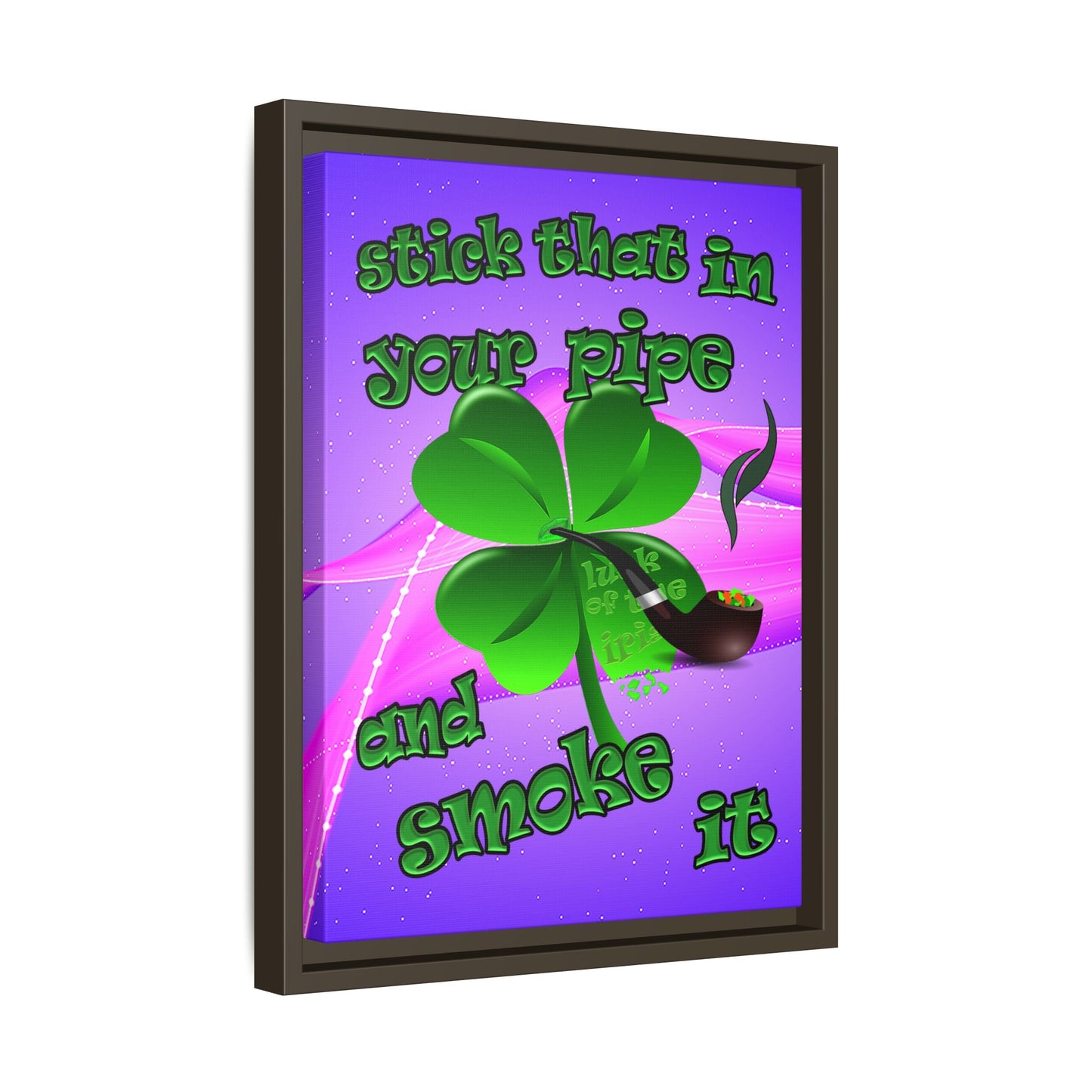 stick that in your pipe and smoke it - framed canvas art (purple-pink wave)