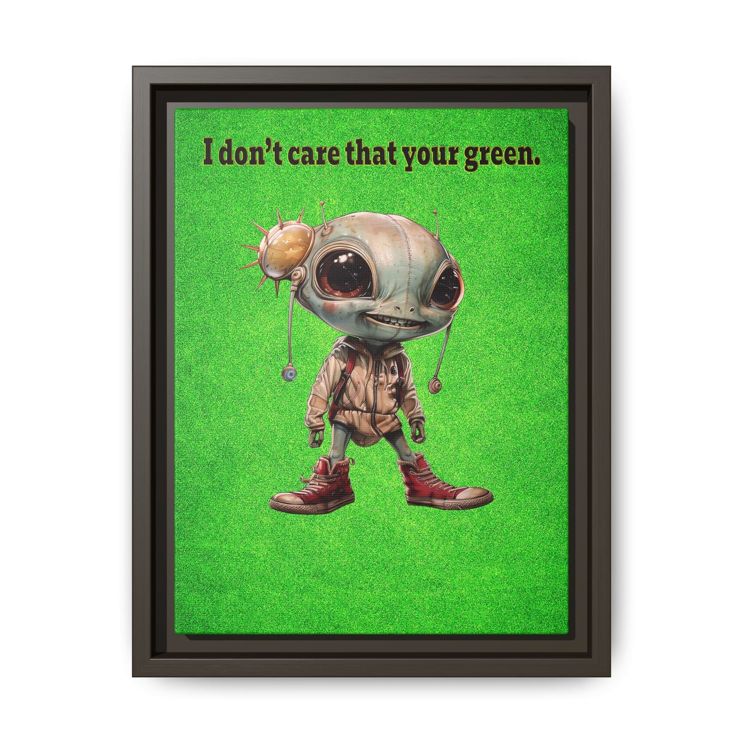 I don't care that your green - framed canvas art (green turf)