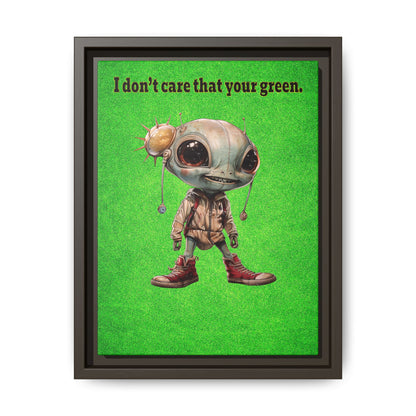 I don't care that your green - framed canvas art (green turf)