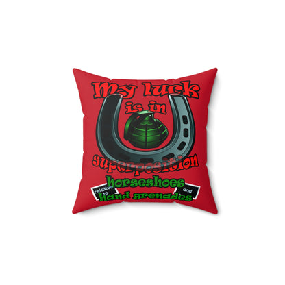 my luck - Spun Polyester Square Pillow - (dark red)