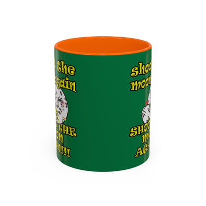 shoot the moon again - Accent Mug (dark green)