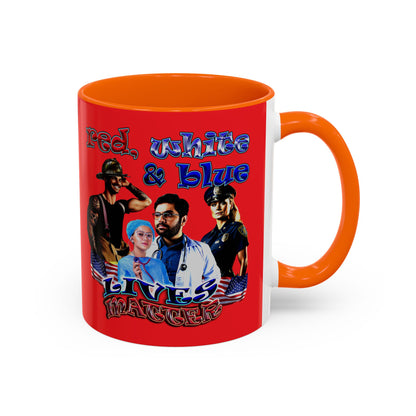 rw&b lives matter - Accent Mug (red)