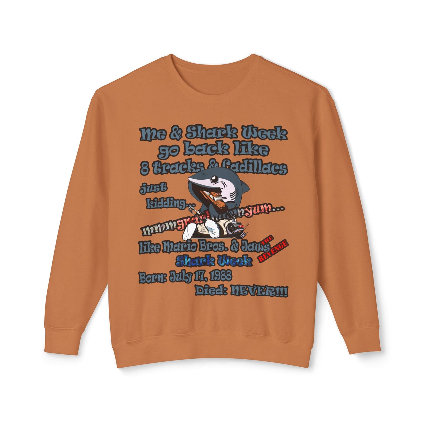 shark week - Unisex Lightweight Crewneck Sweatshirt