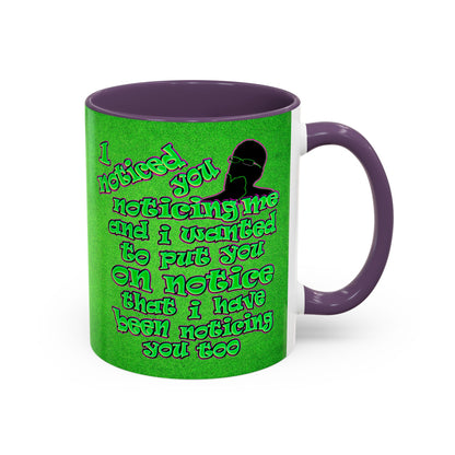 noticed you noticing - Accent Mug (green turf)