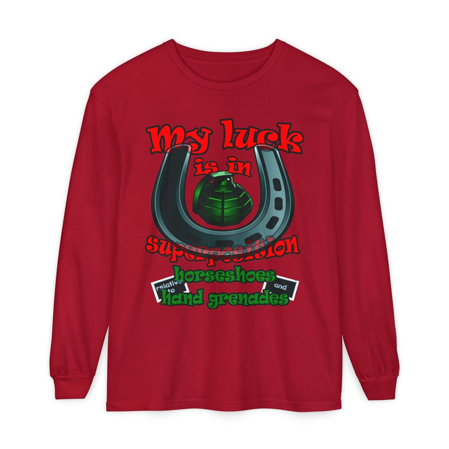 my luck - Unisex Garment-dyed Long Sleeve T-Shirt