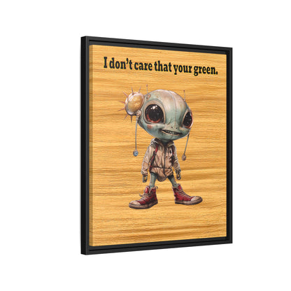 I don't care that your green - framed canvas art (butterscotch wood finish)