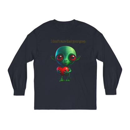 I don't care that your grey - Unisex Classic Long Sleeve T-Shirt