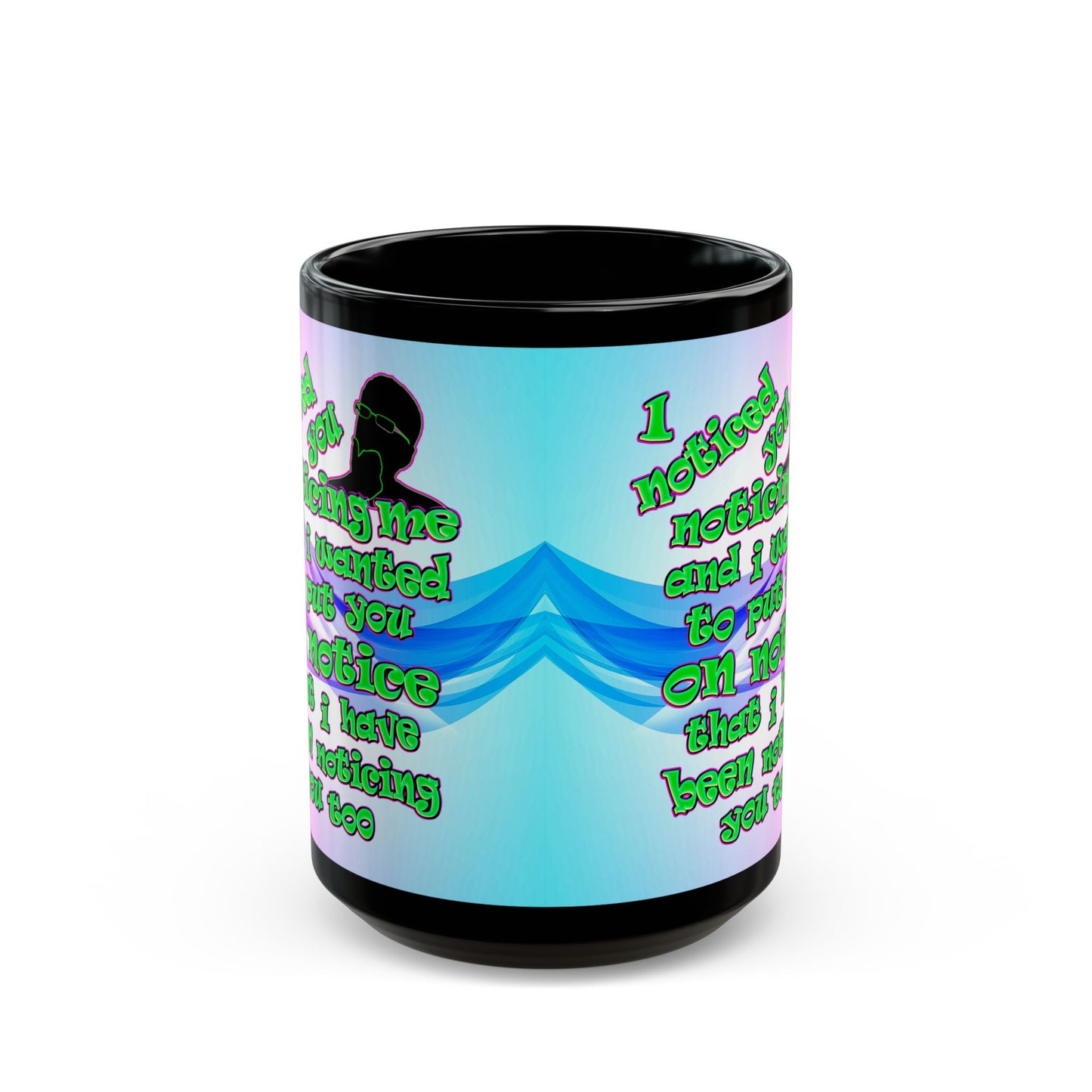 noticed you noticing - Black Mug (light blue-pink wave)