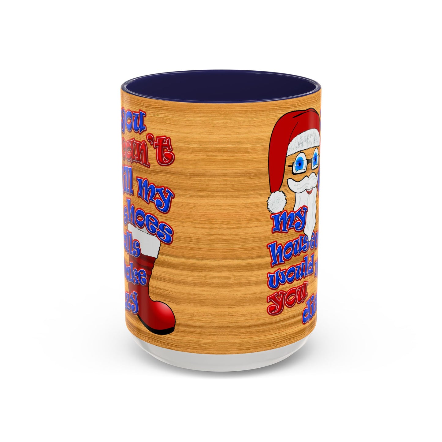 santa's shoes - Accent Mug (butterscotch wood finish)