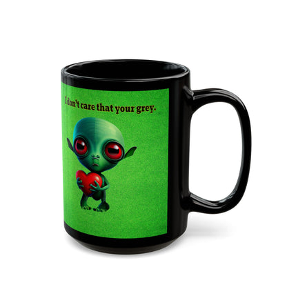 I don't care that your grey - Black Mug (green turf)