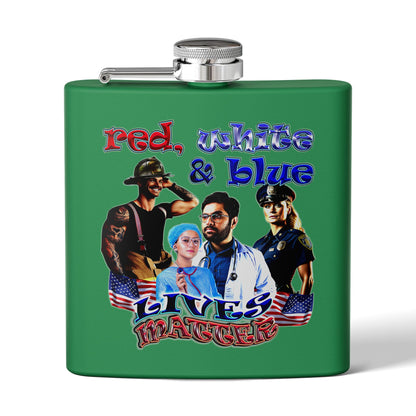 rw&b lives matter - Stainless Steel Flask