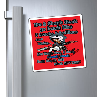 shark week - Magnets - (red)
