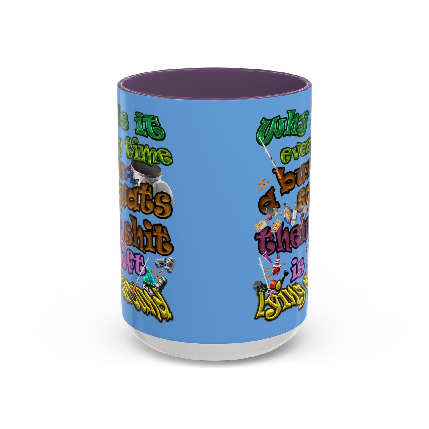 the bum's shit - Accent Mug (light blue)