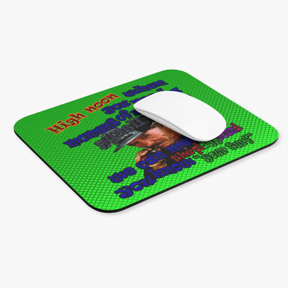 high noon - Mouse Pad (Rectangle) (logo green)