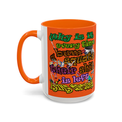 the bum's shit - Accent Mug (orange)
