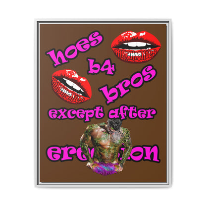 hoes b4 bros - framed canvas art (brown)