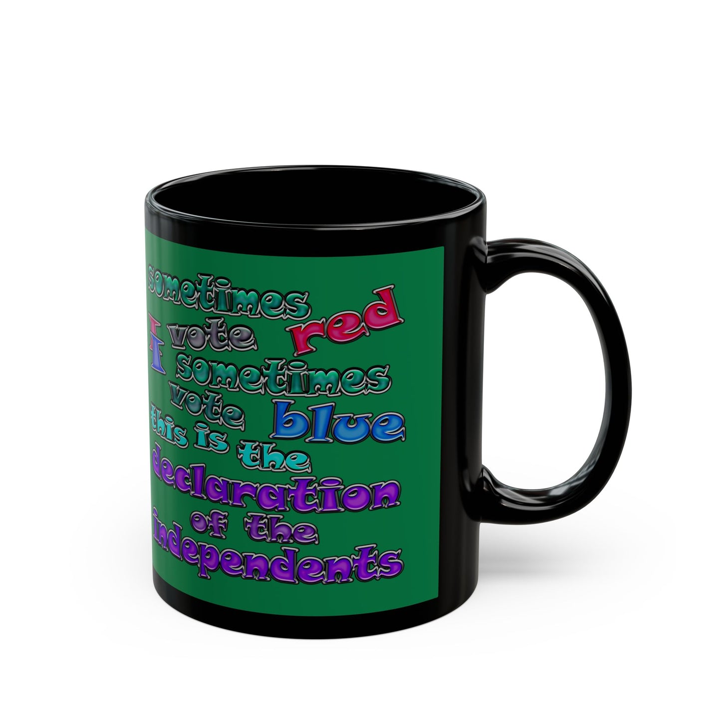 declaration of the independents - Black Mug (dark green)