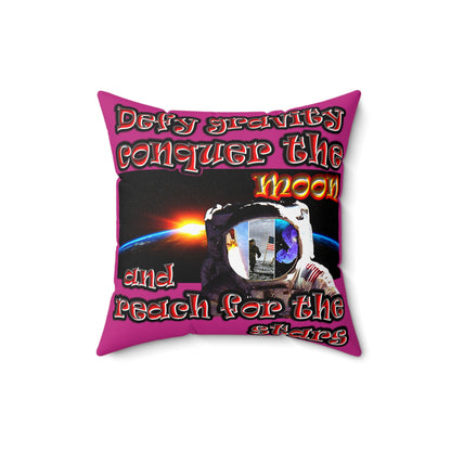 defy conquer reach - Spun Polyester Square Pillow - (pink)
