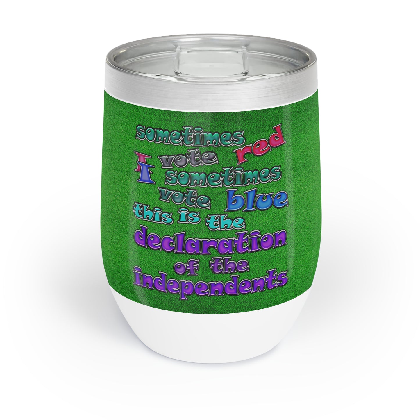 declaration of the independents - Chill Wine Tumbler (green turf)