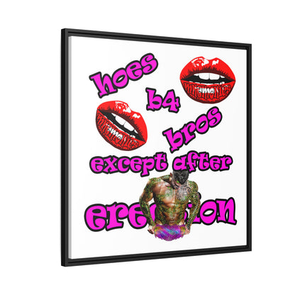 hoes b4 bros - framed canvas art (white)