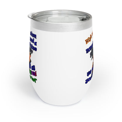 high noon - Chill Wine Tumbler