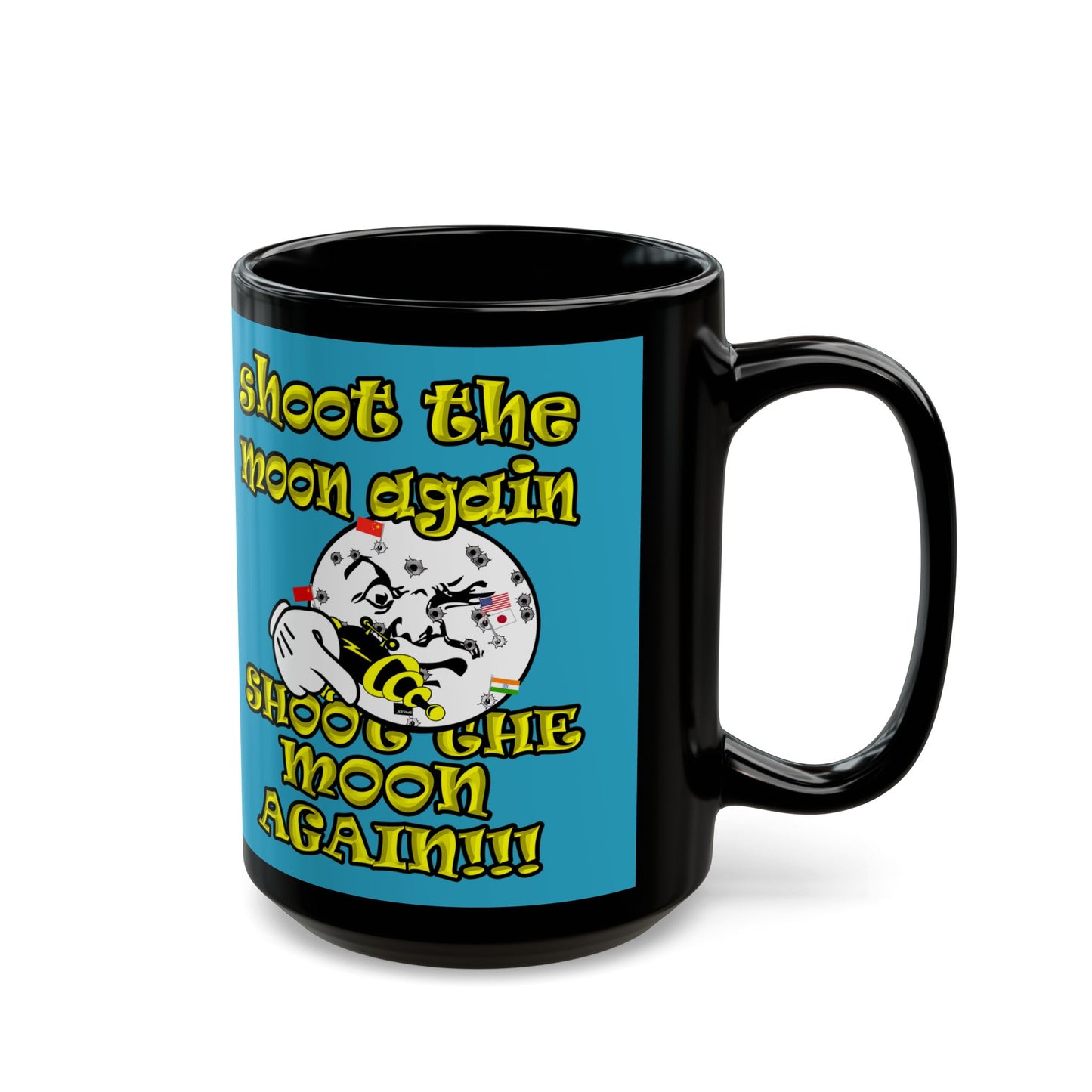 shoot the moon again - Black Mug (turquoise)