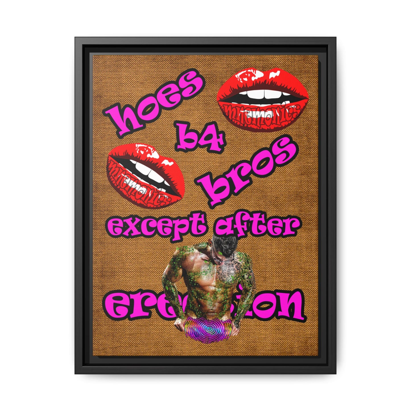 hoes b4 bros - framed canvas art (brown papyrus)