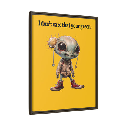 I don't care that your green - framed canvas art (yellow)