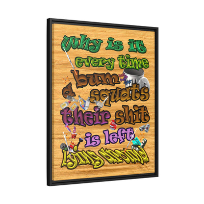 the bum's shit - framed canvas art (butterscotch wood finish)