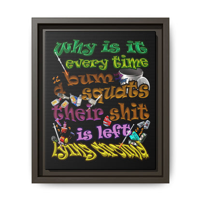 the bum's shit - framed canvas art (black)