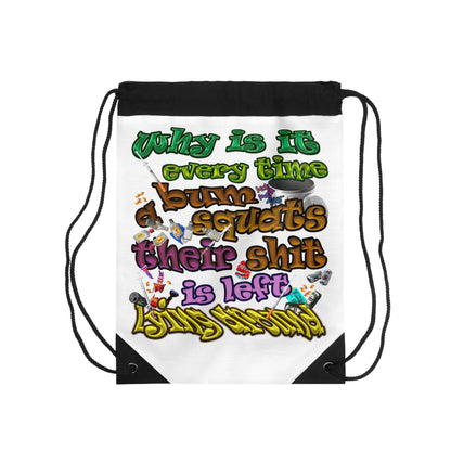 the bum's shit - Drawstring Bag (white)