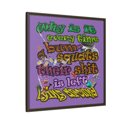 the bum's shit - framed canvas art (light purple)