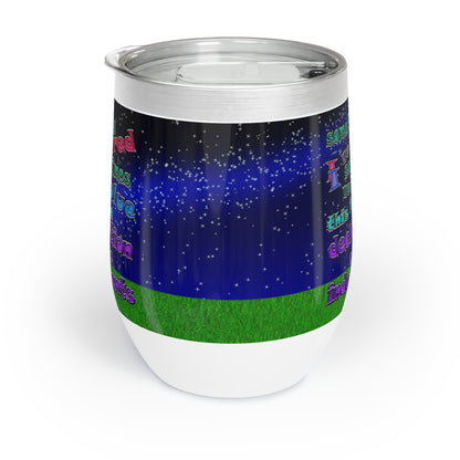 declaration of the independents - Chill Wine Tumbler ('snoops' background)