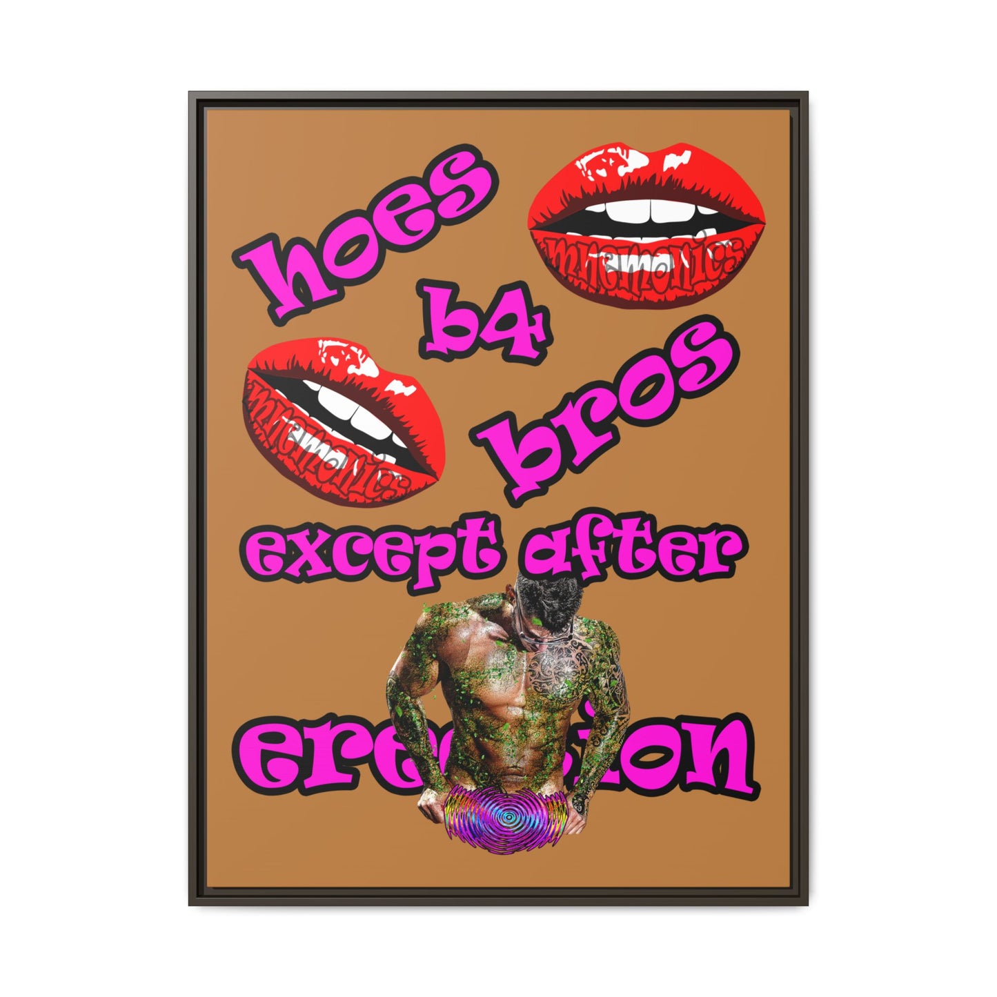 hoes b4 bros - framed canvas art (light brown)