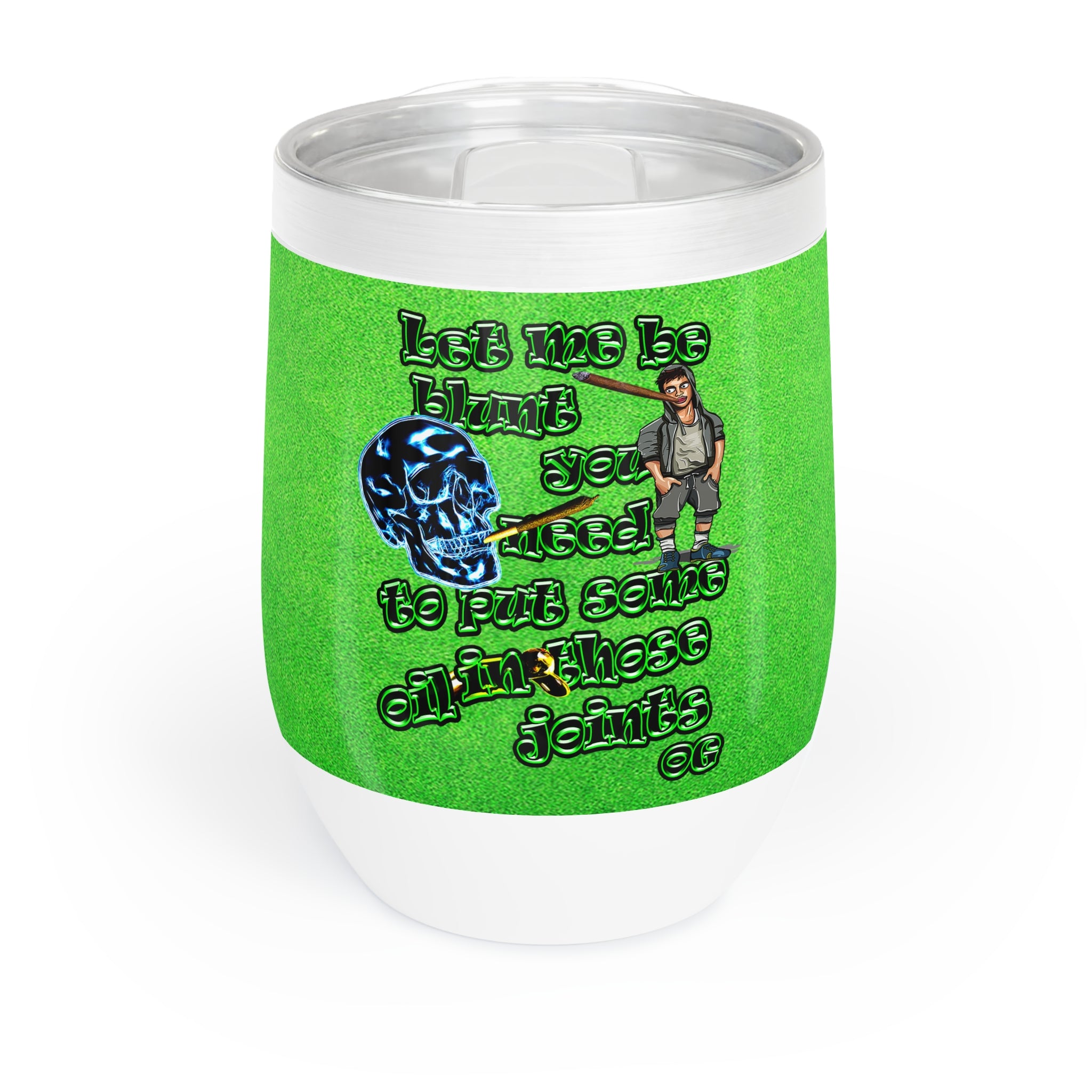 og - Chill Wine Tumbler (green turf)