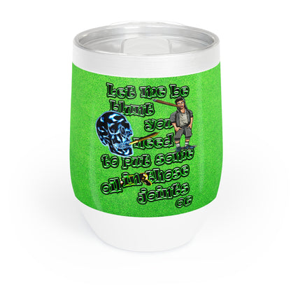 og - Chill Wine Tumbler (green turf)