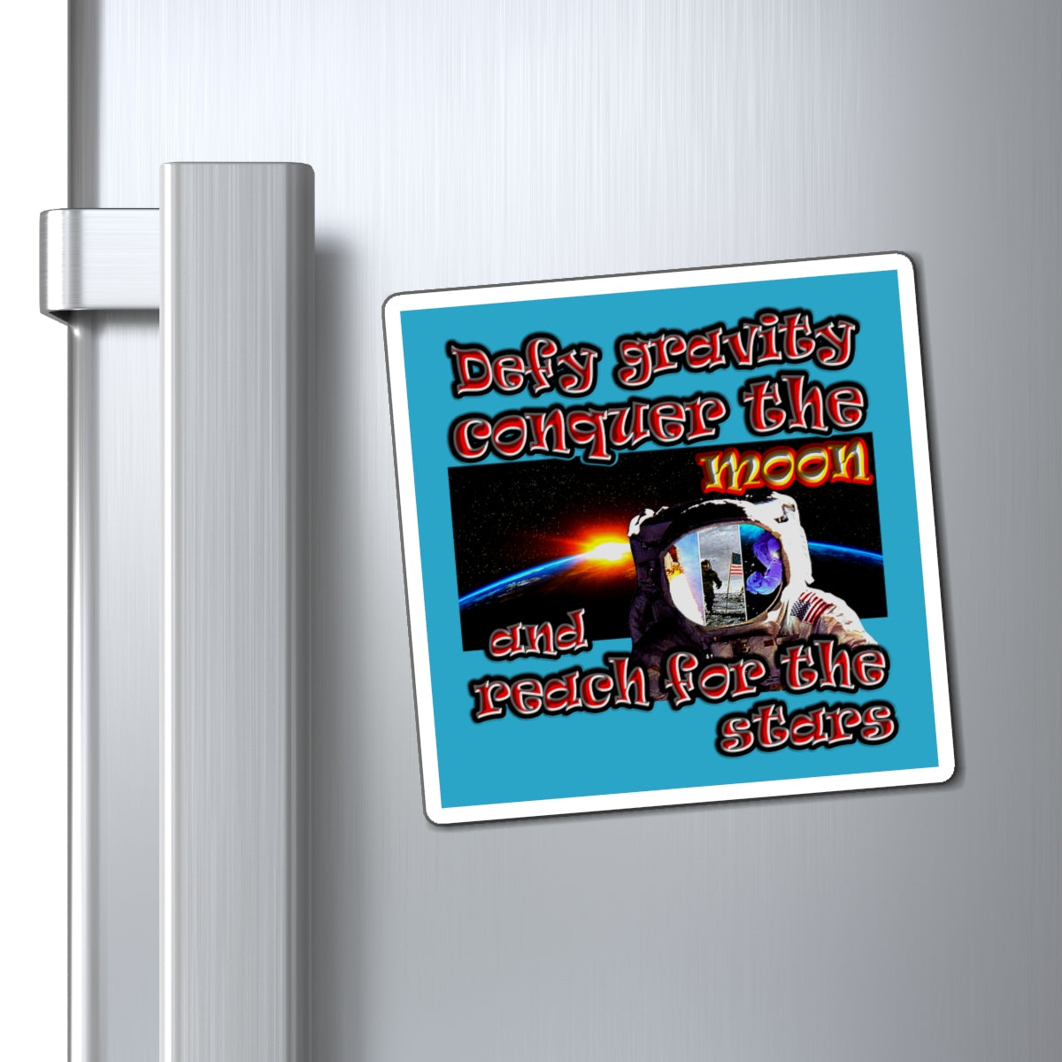 defy conquer reach - Magnets - (turquoise)